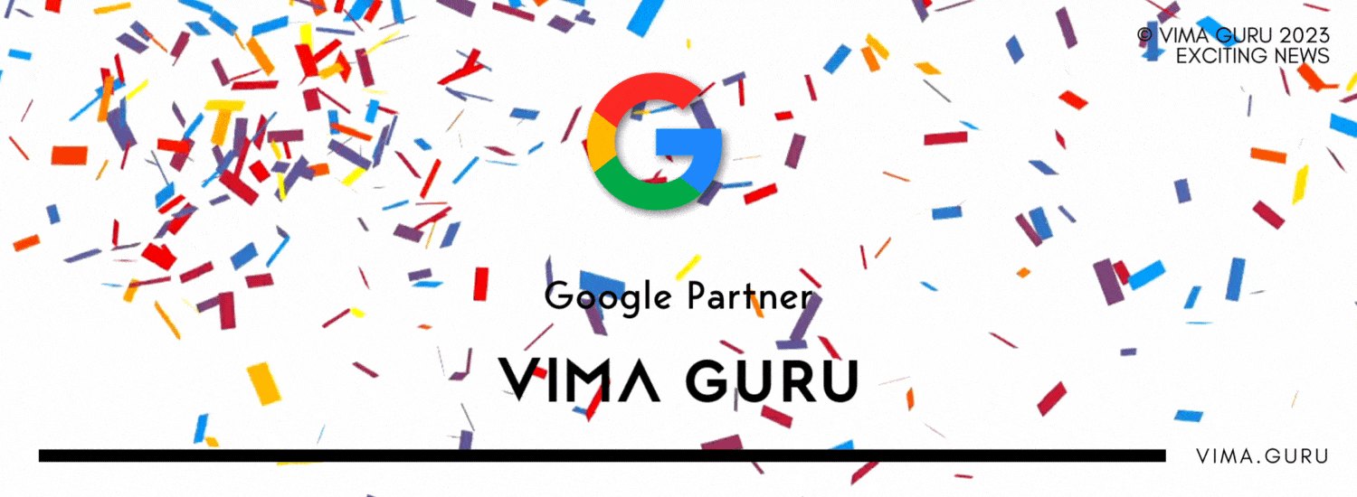 VIMA GURU, Google Partner